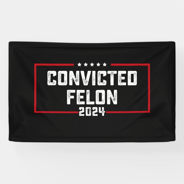 Lona Voto por el convicto Felon Pro Trump 2024 (Horizontal)