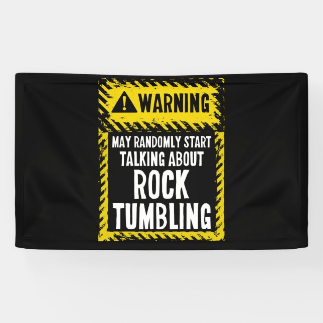 Lona Warning Sign Rock Tumbling Shirt Gem Lapidary (Horizontal)