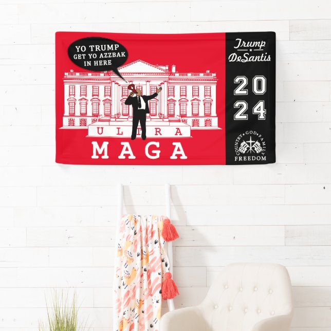 Lona YO TRUMP DESANTIS 2024 Whitehouse Ultra MAGA (In situ)