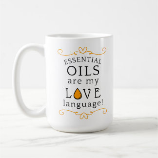 Los aceites son mi lenguaje del amor Taza de café 