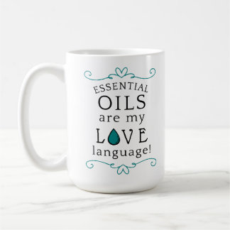 Los aceites son mi lenguaje del amor Taza de café 