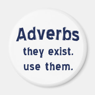Los adverbios existen imán