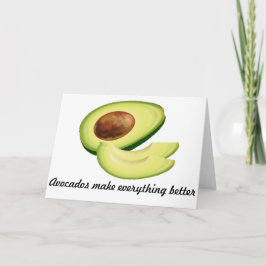 Los aguacates hacen todo una mejor tarjeta de
