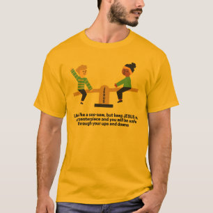 Los altibajos de la vida como una camiseta de la s