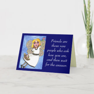 Los amigos son esas personas raras... - tarjeta de
