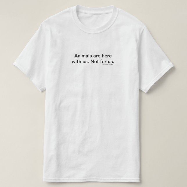 Los animales son con nosotros la camisa simple (Diseño del anverso)