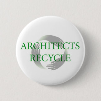 Los "arquitectos reciclan" el botón