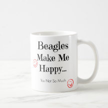 Los beagles me hacen feliz - taza de café del
