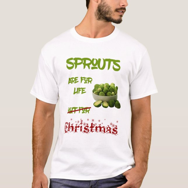 Los Brotes Son para la Vida – Camiseta Divertida d (Anverso)
