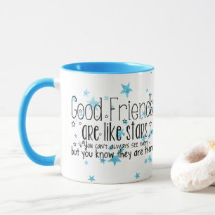 Los buenos amigos lindos son como la taza de las