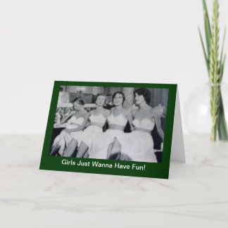 Los chicas apenas quieren divertirse - invitación