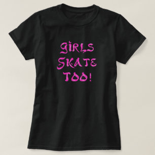 ¡Los chicas también patinan! Camisa negra con rosa