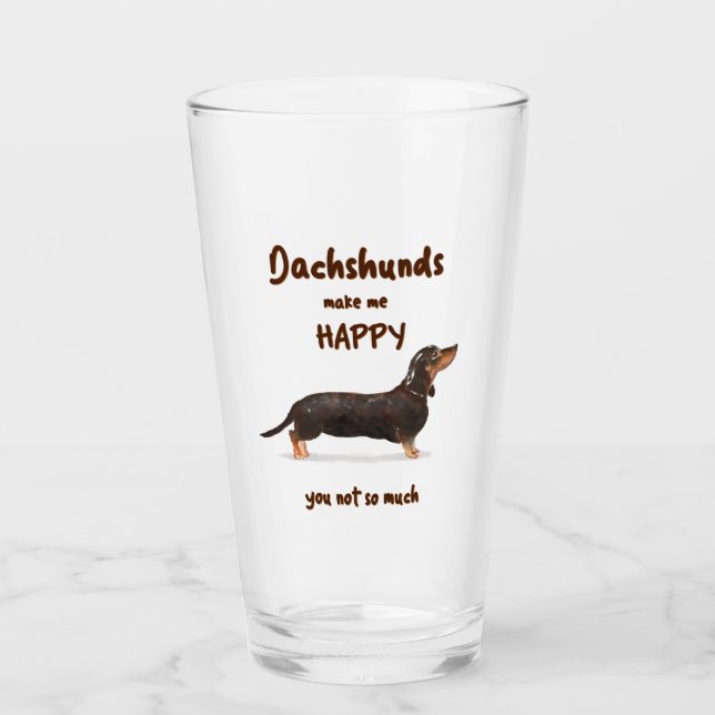 LOS DACHSHUNDS ME HACEN FELIZ - USTED NO TANTO (Anverso)