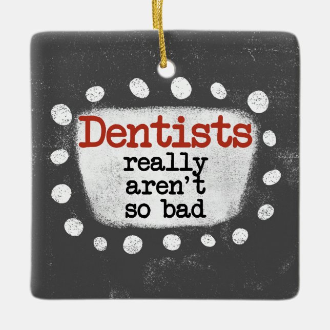 Los dentistas no son tan malos adornos (Anverso)