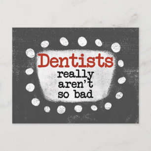 Los dentistas no son una mala postal