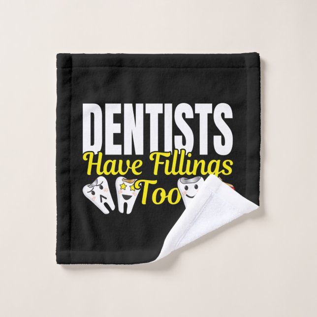 Los Dentistas También Tienen Fillings - Pun De Sen (Toallita)