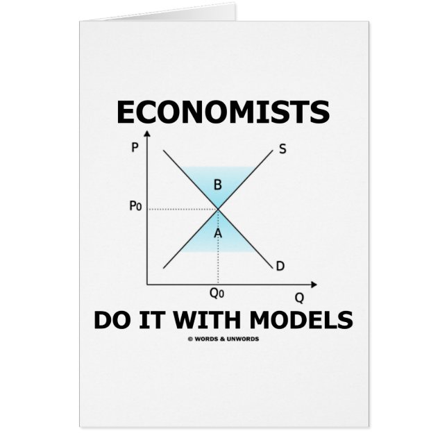 Los economistas lo hacen con los modelos (el humor (Frente)