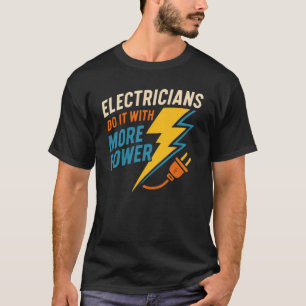 Los Electricistas Lo Hacen Con Más Camisetas Eléct