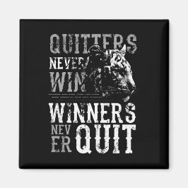 Los ganadores nunca abandonan el imán del tigre In