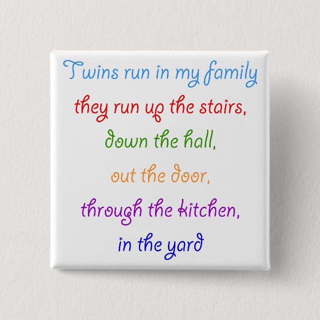 Los gemelos funcionan con el botón de mi familia (Anverso)