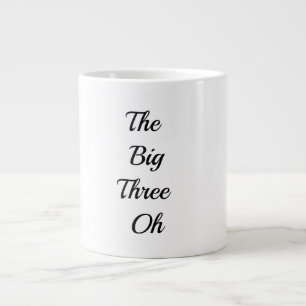 Los grandes tres oh - Feliz cumpleaños 30 Tazas