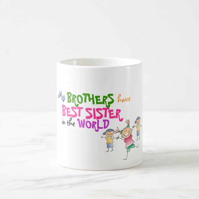 Los hermanos tienen la mejor hermana - taza del (Centro)