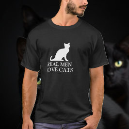 Los hombres de verdad aman los gatos camisetas