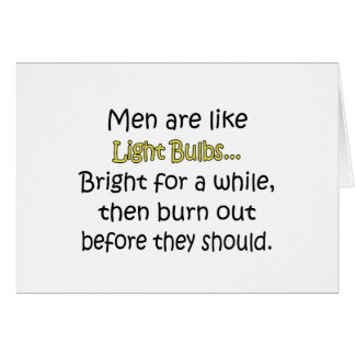 Los hombres son como bombillas