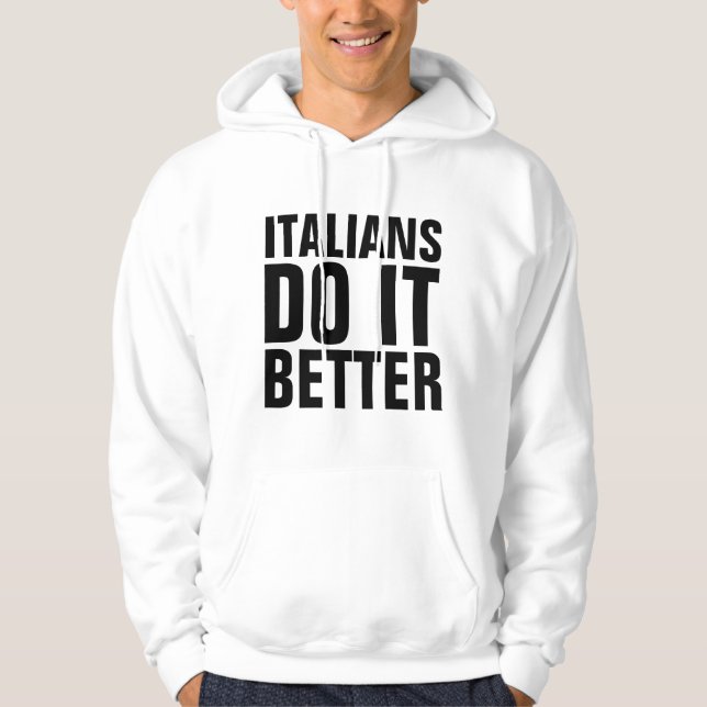 LOS ITALIANOS LO HACEN MEJOR Camisetas Y Camisetas (Anverso)