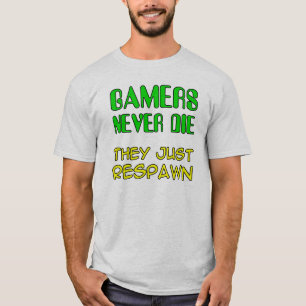 Los jugadores nunca mueren se reespañolan Camiseta
