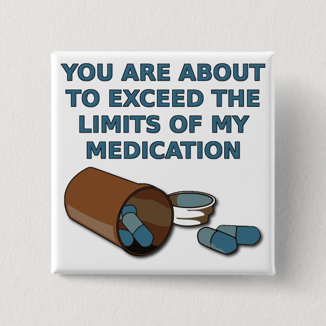 Los límites de mi insignia divertida del botón de (Anverso)