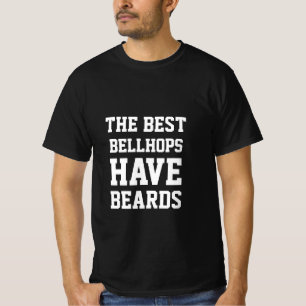 Los Mejores Bellhops Tienen Camiseta Con Barba