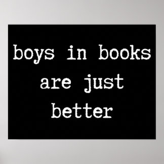 Los niños en los libros son mejores Posters