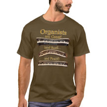 Los organistas son gran camiseta