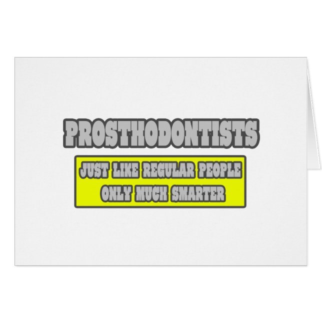 Los ortodoncistas... Mucho más inteligentes (Anverso (Horizontal))