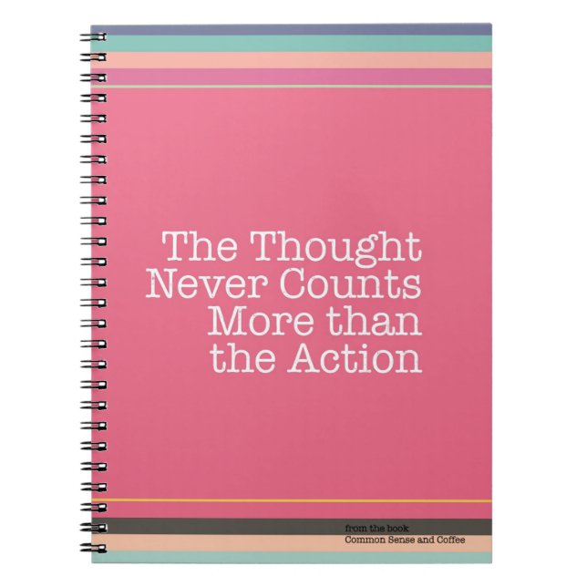 Los pensamientos nunca cuentan más que el cuaderno (Frente)