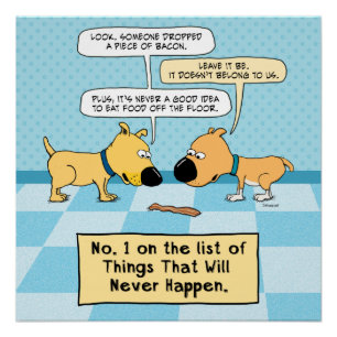 Los perros divertidos no comen ese poster del