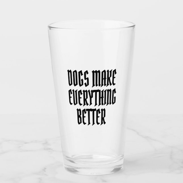 Los perros lo hacen todo mejor. (Anverso)