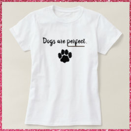 Los Perros Son La Camiseta De Papas Perfectas