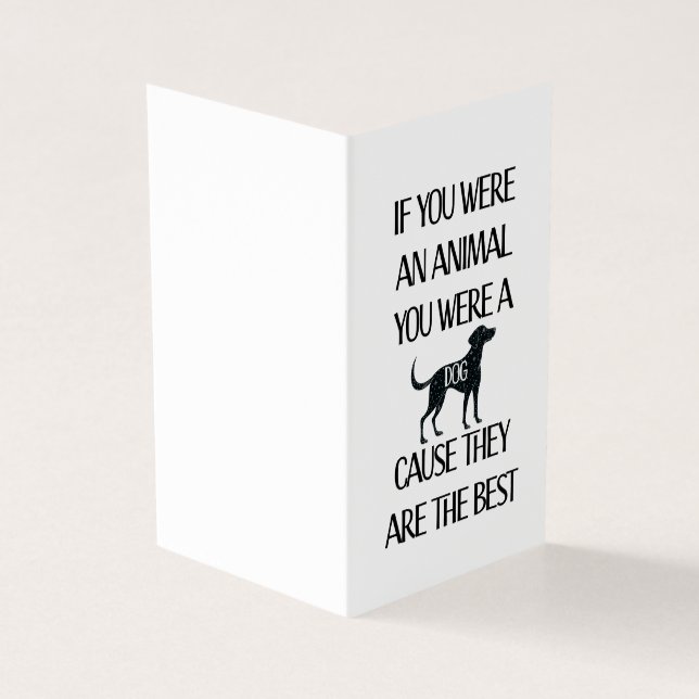 Los perros son los mejores. Tarjeta perfecta para  (Exterior)