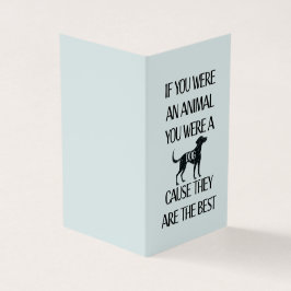 Los perros son los mejores. Tarjeta perfecta para 