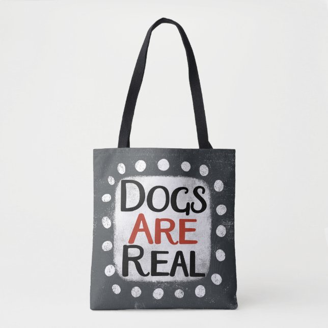 Los Perros Son Una Bolsa De Tote Real (Anverso)