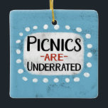 Los Picnics Son Ornamentos Subvalorados<br><div class="desc">"Los picnics son subvalorados" es un divertido y chunco diseño de texto con una forma de acento blanco rodeado de adorables puntos de polka blancos.</div>