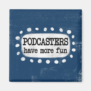 Los Podcasters Tienen Más Imán De Refrigeración Di