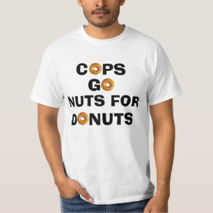 Los polis van las nueces para las camisetas de los