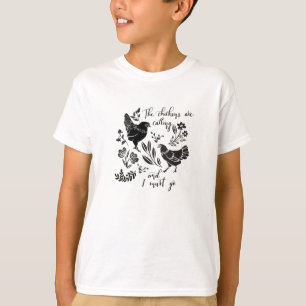 Los pollos están llamando a la camiseta básica d