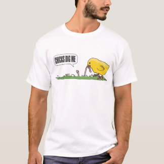 Los polluelos me cavan camiseta