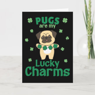 Los Pugs Son Mis Amuletos de la Suerte Tarjeta del