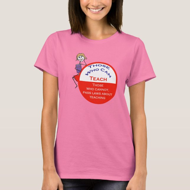 Los Que Pueden Enseñar Camisa De Tee (Anverso)