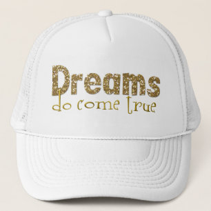 Los sueños se vuelven verdaderos gorros